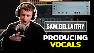 Sam Gellaitry's Vocal Chain & Why He Likes Top Down Mastering: "I Can Feel The Judgement"