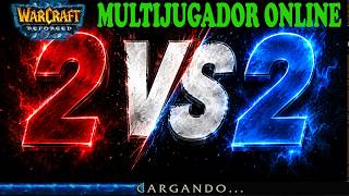 Warcraft 3 Multijugador Online 2 vs 2