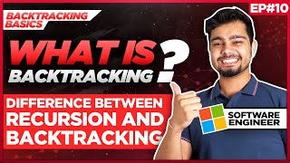 What is backtracking? | Difference between recursion and backtracking | Ep - 10 | DSA by Nishant