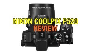 видео Nikon Coolpix P520