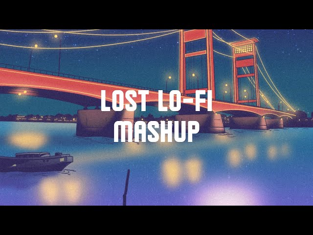 Lofi Mashup ft. Bpraak Bilaal Zack By Dj Harsh Sharma Riposte Music class=