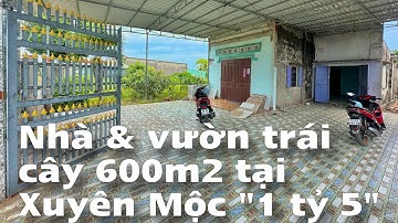 #351 Kẹt tiền bán mảnh đất vườn 600m2 gần trung tâm Xuyên Mộc BRVT | 17x30 nở hậu | 0788668834 Điền