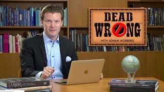 Dead Wrong® with Johan Norberg - Which Kind of Austerity?