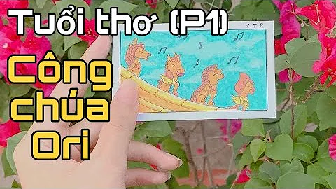 VẼ CÔNG CHÚA ORI  -  Draw Ori Princess  |  Vẽ Tranh Tuổi Thơ (P1)  |  V.T.P