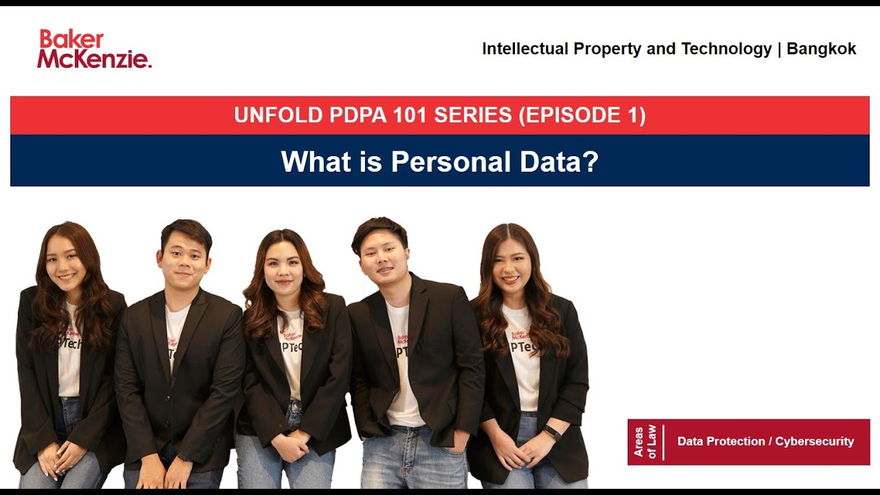 Unfold PDPA 101: Ep.1 What is Personal Data?
