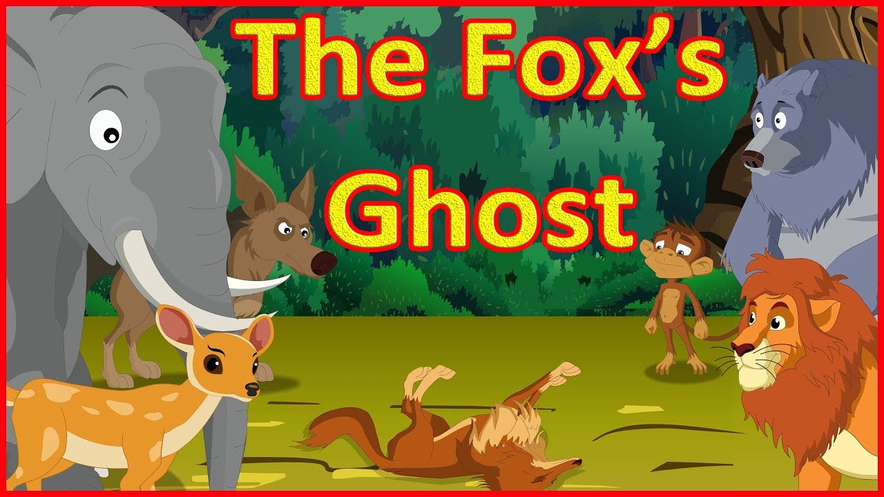 The Fox's Ghost | Panchatantra Moral Stories for Kids in English | Maha  Cartoon TV English - YouTube