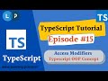 Access Modifiers with Typescript | OOP concept | TypeScript Tutorial | Learning Points