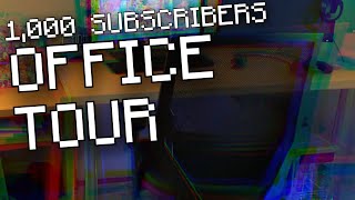 Office Setup Tour (1,000 Subscriber Special)