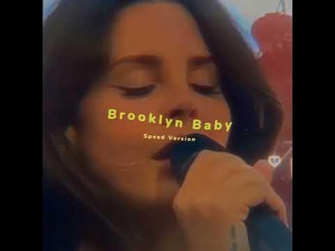Brooklyn Baby ( Speed Version) - YouTube