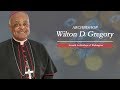 Mass of Installation of His Excellency the Most Reverend Wilton D. Gregory