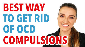 Best Way To Get Rid Of Physical Compulsions