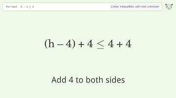 Solving Linear Inequalities: h-4 is Smaller Than or Equal to 4