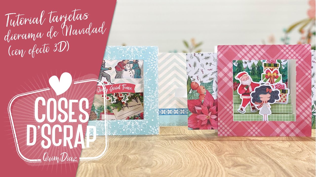 Tutorial Tarjetas Diorama de Navidad (con efecto 3D)