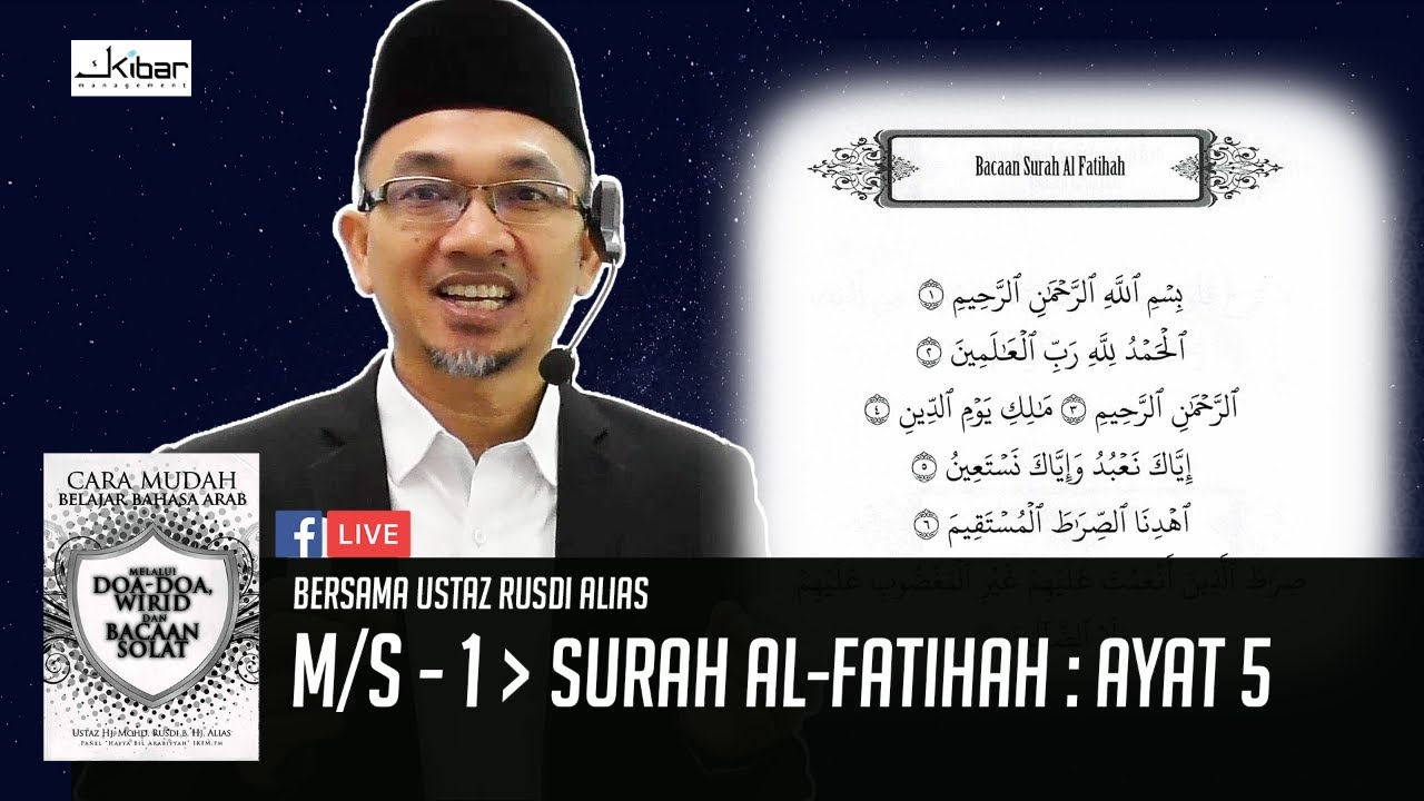 Live Ustaz Rusdi Alias Buku Doa M S 1 Surah Al Fatihah Ayat 5 Youtube