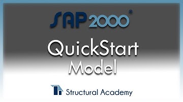 Quick Start SAP2000 – Part 3 – Modeling
