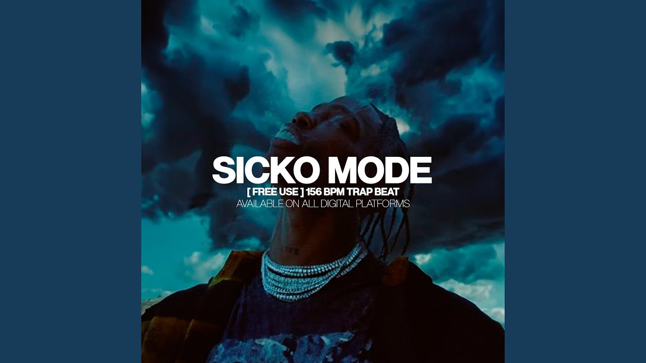 [FREE] "SICKO MODE" Trap Type Beat 156 BPM YouTube