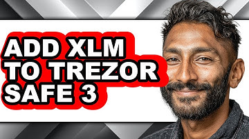 How To Add XLM To Trezor Safe 3 - Full Guide