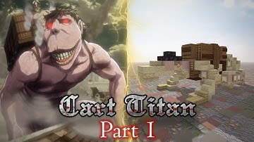 How to Build The Cart Titan 1:1 Scale in Minecraft Part 1 (Attack on Titan)