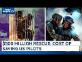 Rescue Of American Pilot In Iran | $500M Rescue Mission Highlights War’s Rising Costs