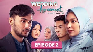 Wedding Agreement Season 2 - Episode 2 Full Movie