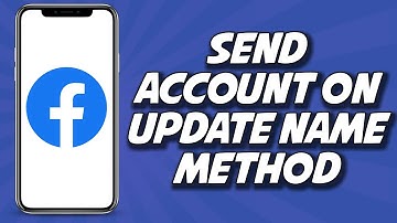 How To Send Facebook Account On Update Name Method 2023