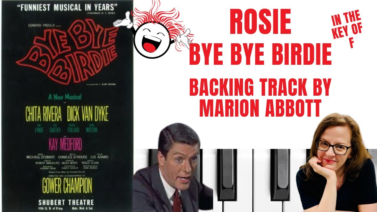 Rosie 🌹 (Bye Bye Birdie) 🎹*F* YouTube