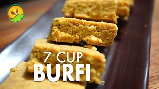 7 CUP BURFI/7 CUP CAKE/BESAN COCONUT BURFI/FESTIVE INDIAN SWEET RECIPE