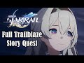 Honkai star rail 20  full trailblaze story quest