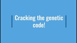 Cracking the genetic code Profile