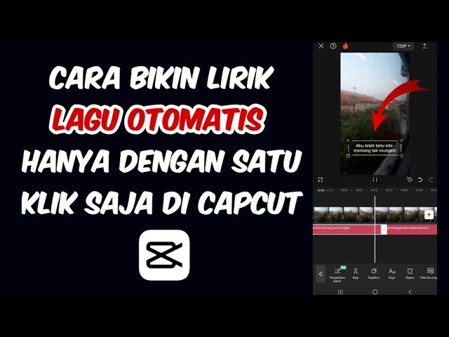 Cara Bikin Lirik Lagu Otomatis Hanya dengan Satu Klik Saja di Capcut class=