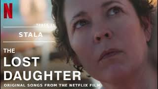 MONIKA - Stala | The Lost Daughter (Original Songs from the Netflix Film)