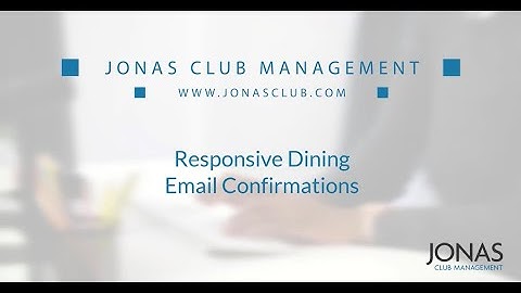 Dining Reservations - Responsive Email Confirmations