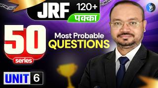 Unit 06 | 50 Most Probable Questions | CSIR NET Life-science | IFAS