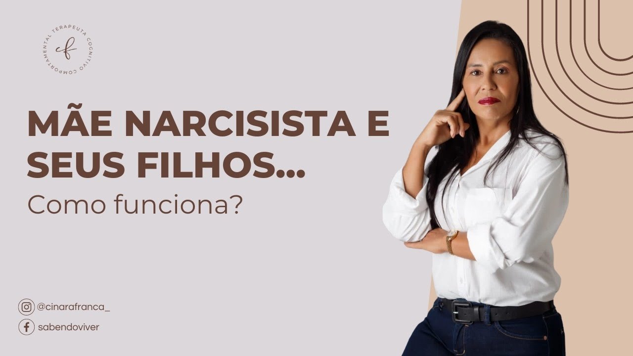 Mãe narcisista e seus filhos...Como funciona?