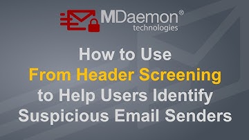 How to Protect Against Phishing with From Header Screening in MDaemon Email Server