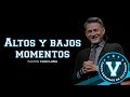 Pastor Cash Luna - Altos y bajos momentos | Casa de Dios