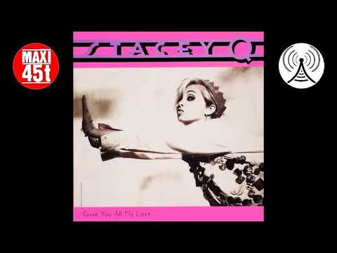 Stacey Q - Give you all my love (Maxi single - 1989) - YouTube