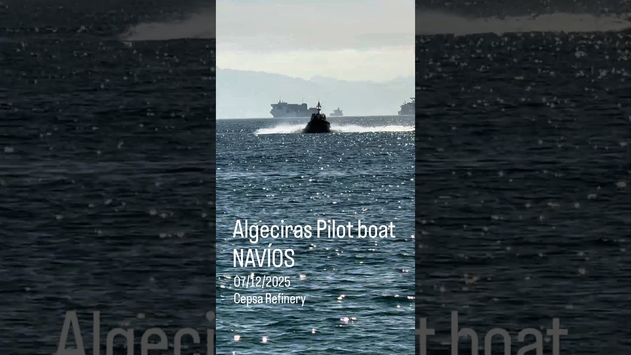 Algeciras Pilot Boat NAVIOS; Spain-CEPSA Refinery