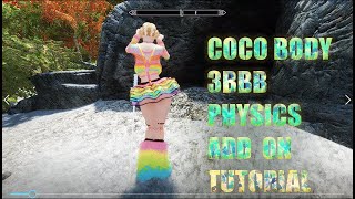 Skyrim LE || COCO Body Physics Add on TUTORIAL