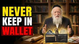 Rabbi Warns: NEVER Keep These 3 Things In Your Wallet