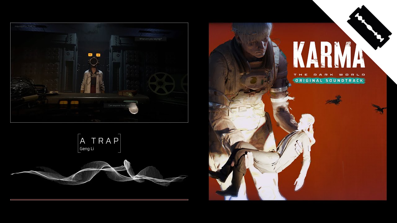 A Trap - Geng Li | KARMA: The Dark World