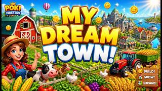 🏡 Building My Dream Town! 🌾 | Township Gameplay | Poki Masters