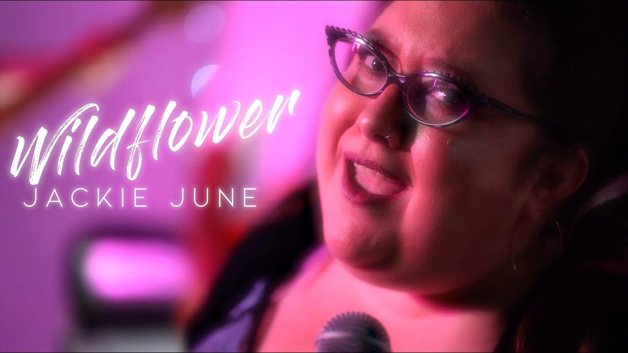 Official Music Video - "Wildflower" - Jackie June