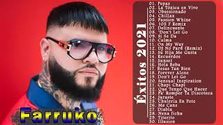 FARRUKO Greatest Hits Full Album 2021 - FARRUKO EXITOS Sus Mejores Canciones