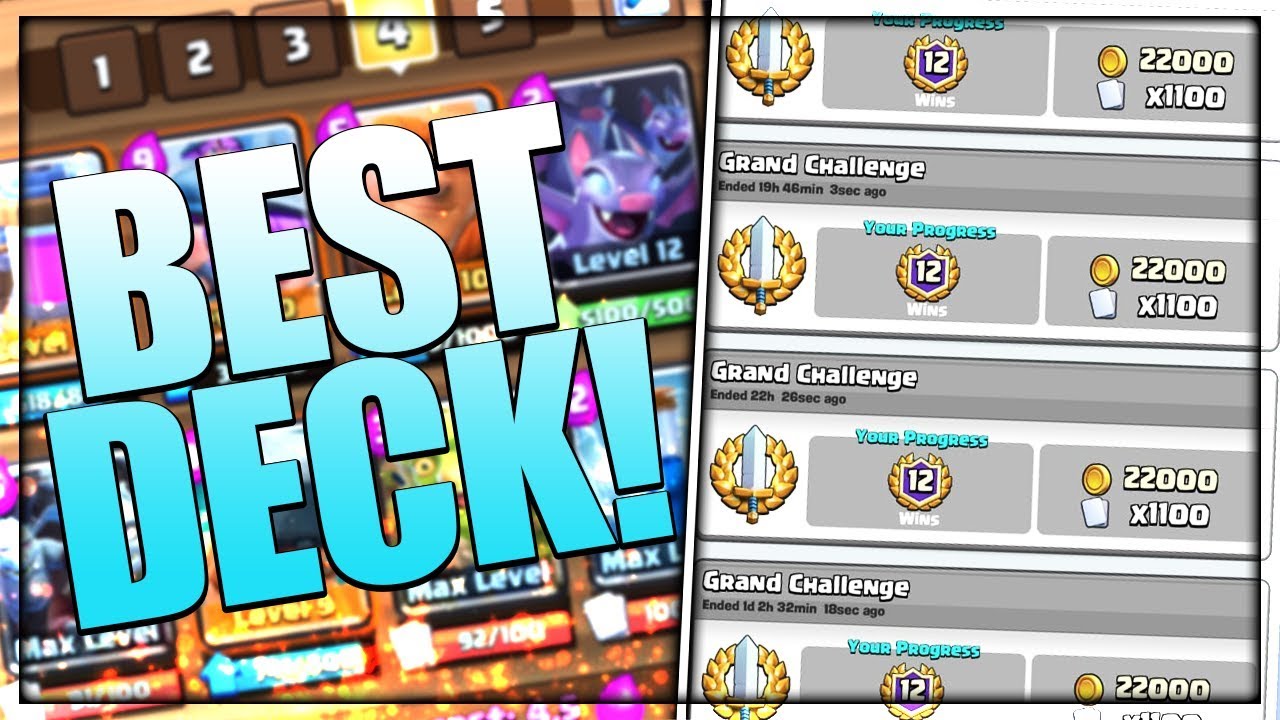 CLASH ROYALE : BEST DECK FOR GRAND CHALLENGES || BACK TO BACK 4X 12 WINS GRAND CHALLENGES!