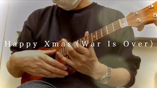 HAPPY XMAS / WAR IS OVER (ソロウクレレ) - LENNON JOHN WINSTON