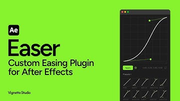 Easer – After Effects Easing Plugin for Custom Keyframe Animation