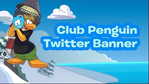 Club Penguin Speed Art - How to make Twitter Banner