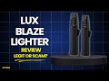 Lux Blaze Lighter Review: Legit or Scam Survival Tool? Must Have For Camping And Survival!