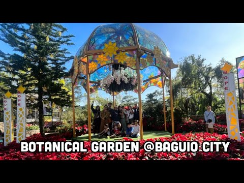 ANG GANDA NA NG BOTANICAL GARDEN SA BAGUIO CITY PHILIPPINES 2024| VACATION 2024
